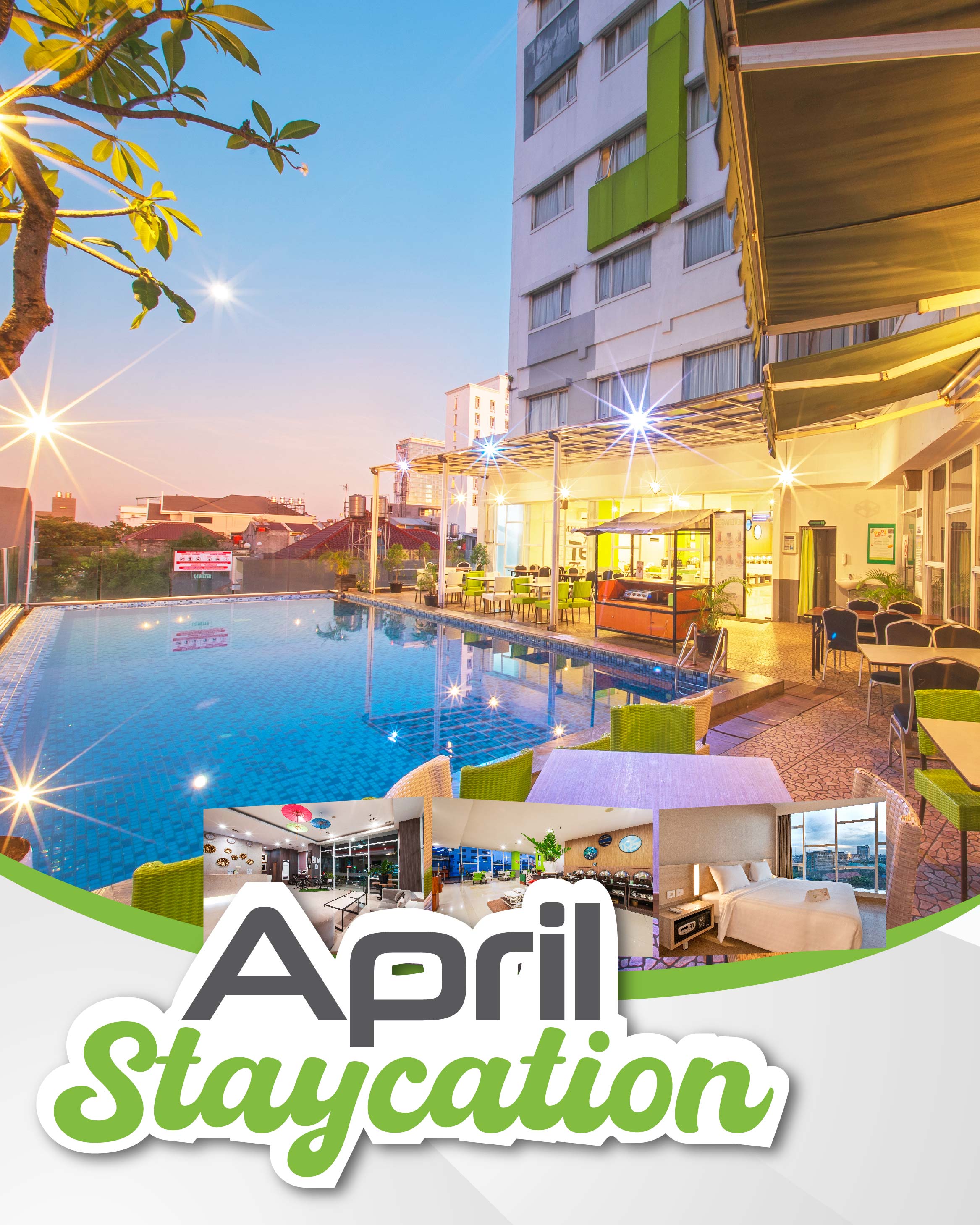 April Staycation